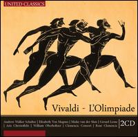 Antonio Vivaldi: L'Olimpiade - Andrew Walker Schultze (bass); Aris Christofellis (soprano); Elisabeth von Magnus (mezzo-soprano);...