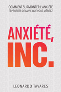 Anxi�t�, Inc.