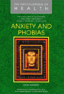 Anxiety and Phobias