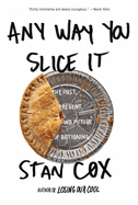 Any Way You Slice It: The Past, Present, and Future of Rationing