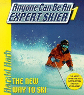 Anyone Can Be an Expert Skier