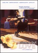 Anything But Love - Robert Cary