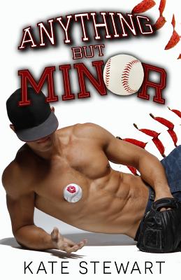 Anything But Minor - Stewart, Kate