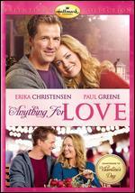 Anything for Love