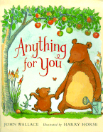 Anything for You