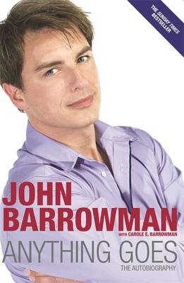 Anything Goes - Barrowman, John, and Barrowman, Carole E