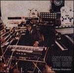Anything You Sow