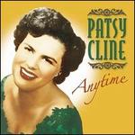 Anytime - Patsy Cline