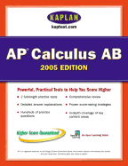 AP Calculus AB 2005: An Apex Learning Guide - Kaplan