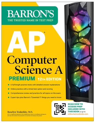 AP Computer Science a Premium, 12th Edition: Prep Book with 6 Practice Tests + Comprehensive Review + Online Practice - Teukolsky, Roselyn