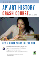 AP(R) Art History Crash Course Book + Online