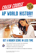 AP(R) World History Crash Course, 2nd Ed., Book + Online