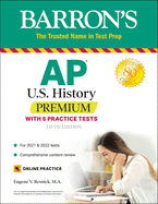 AP Us History Premium: With 5 Practice Tests