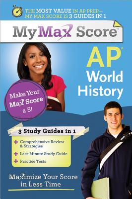 AP World History: Maximize Your Score in Less Time - Whitehead, Kirby