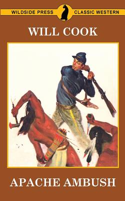 Apache Ambush - Cook, Will