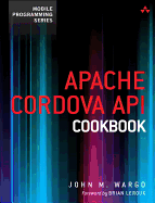 Apache Cordova API Cookbook