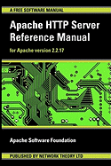 Apache HTTP Server Reference Manual - For Apache Version 2.2.17