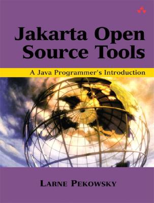 Apache Jakarta and Beyond: A Java Programmer's Introduction - Pekowsky, Larne