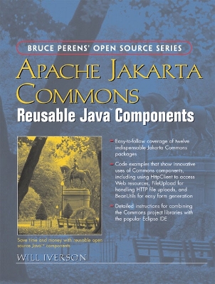 Apache Jakarta Commons: Reusable Java(tm) Components - Iverson, Will