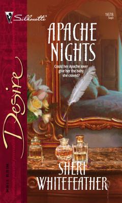 Apache Nights - Whitefeather, Sheri