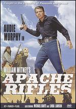 Apache Rifles - William Witney