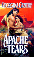 Apache Tears - Gentry, Georgina