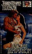 Apache Temptation - Hudson, Janis Reams