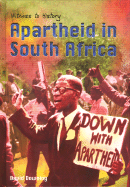 Apartheid in South Africa