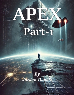 Apex: Part-1 - Dabble, Jordan