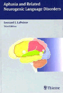 Aphasia and Related Neurogenic Language Disorders