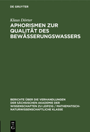 Aphorismen zur Qualit?t des Bew?sserungswassers
