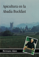 Apicultura en la Abad?a Buckfast