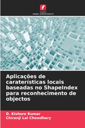 Aplica??es de carater?sticas locais baseadas no ShapeIndex para reconhecimento de objectos