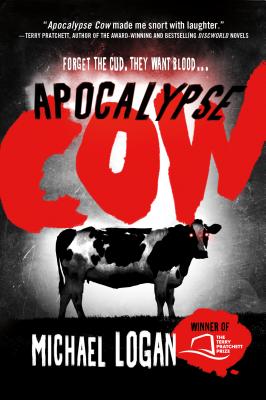 Apocalypse Cow - Logan, Michael