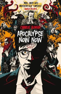 Apocalypse Now Now - Human, Charlie