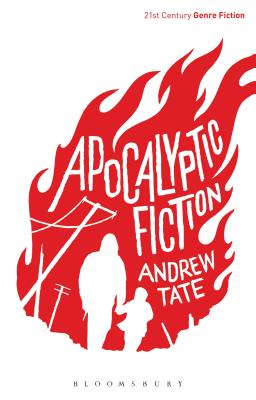 Apocalyptic Fiction - Tate, Andrew