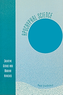 Apocryphal Science: Creative Genius and Modern Heresies