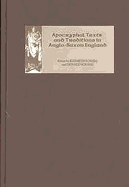 Apocryphal Texts and Traditions in Anglo-Saxon England