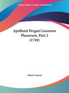 Apollonii Pergaei Locorum Planorum, Part 2 (1749)