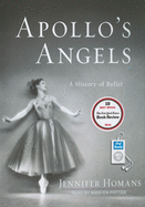 Apollo's Angels: A History of Ballet
