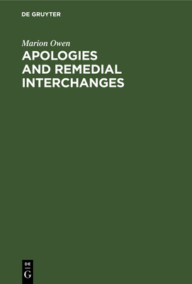 Apologies and Remedial Interchanges - Owen, Marion