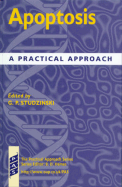 Apoptosis: A Practical Approach - Studzinski, George P (Editor)