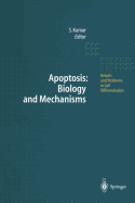 Apoptosis: Biology and Mechanisms