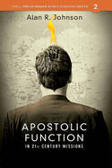 Apostolic function: In 21st Century Missions