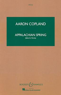 Appalachian Spring (Study Score): Orchestral Suite - Copland, Aaron (Composer)