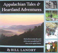 Appalachian Tales & Heartland Adventures
