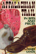 Appalachian Trail in Bits and Pieces