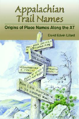 Appalachian Trail Names - Lillard, David