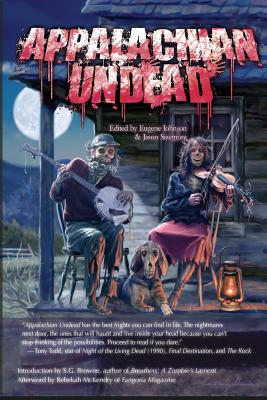 Appalachian Undead - Sizemore, Jason (Editor), and Johnson, Eugene (Editor), and Skipp, John