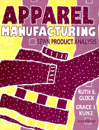 Apparel Manufacturing - Glock, Ruth E, and Kunz Grace I